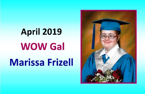 Facebook WOW Gal APRIL 2019 Marissa Frizell